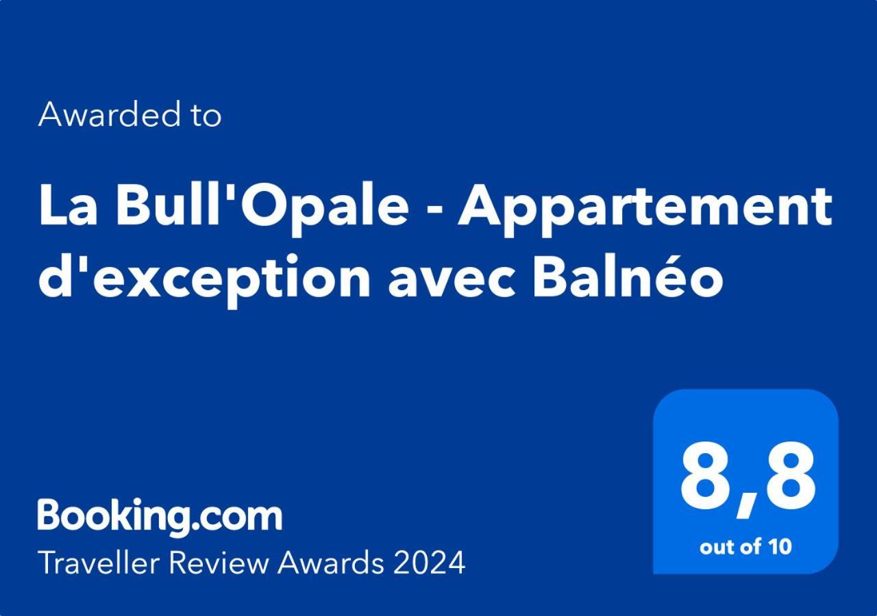 La Bull'Opale - Appartement d'exception avec Balnéo Boulogne-sur-Mer Exterior foto